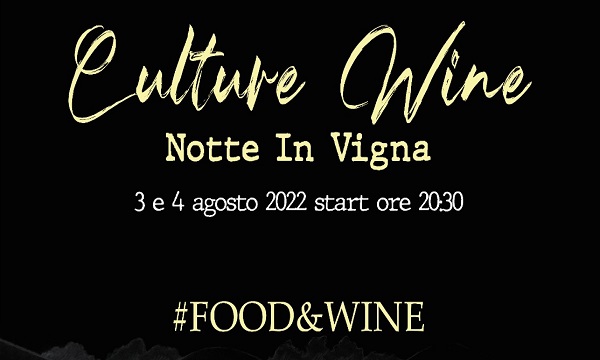 Culture Wine, ad Avellino notti in vigna