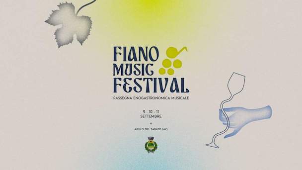 Inizia il Fiano Music Festival, rassegna musicale ed enogastronomica