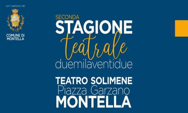 Montella, pronta la seconda stagione al Teatro Solimene