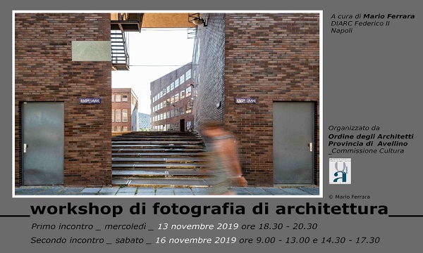 Fotografia di un’architettura: tecnica o arte, il workshop ad Avellino