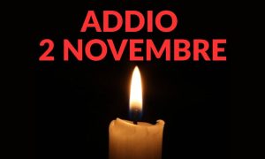 Addio al 2 novembre: cosa sapere